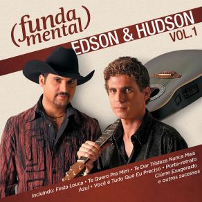 Download track Te Quero Pra Mim (It Matters To Me) Edson & Hudson