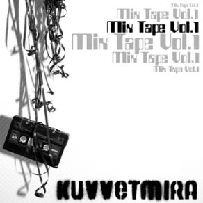 Download track Mix Tape Vol 1.  Sagopa KajmerSahtiyan, Mista Brown, Kuvvetmira