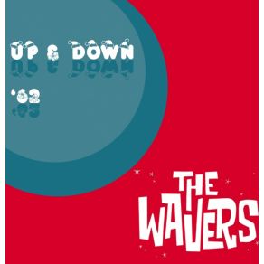 Download track Up & Down The Wavers