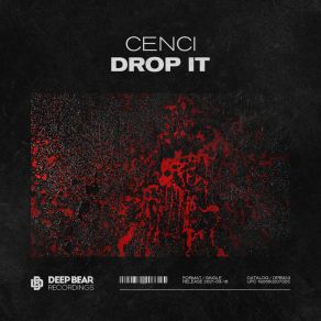 Download track Drop It Cenci