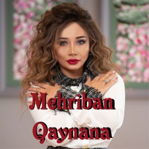 Download track Qaynana Mêhriban