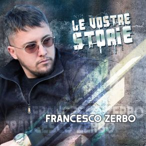 Download track Me Dato 'sta Famiglia Francesco Zerbo