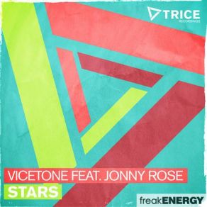 Download track Stars (Original Mix) Jonny Rose, Vicetone