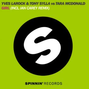 Download track Girl (Mark Simmons Instrumental Mix) Tara McDonald, Yves Larock, Tony SyllaMark Simmons