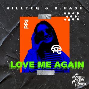 Download track Love Me Again (Extended Mix) D. Hash