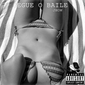 Download track Segue O Baile Jhow