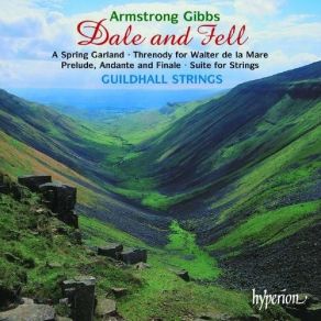 Download track 15. Suite For Strings - II. A Song Of Sleep Molto Lento Armstrong Gibbs