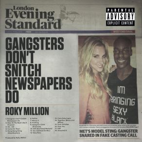 Download track Fuck Snitches Roky Million