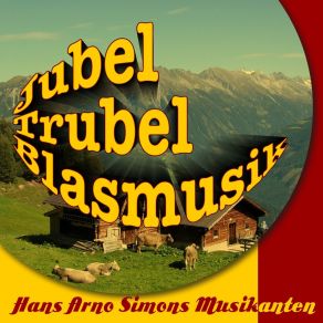 Download track Blas´nochmal Hans Arno Simons Musikanten