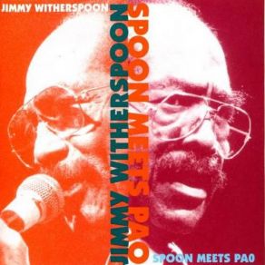 Download track Send Me Mr Pao Jimmy Witherspoon