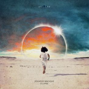 Download track Eclipse Pouvoir Magique