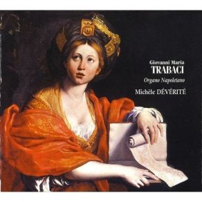 Download track 17. Gagliarda Prima A Cinque Detta La Galante Libro Secondo Giovanni Maria Trabaci