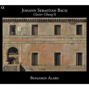 Download track Ouvertüre Nach Französischer Art In H-Moll, BWV 831: VIII. Echo Benjamin Alard, Clavecin