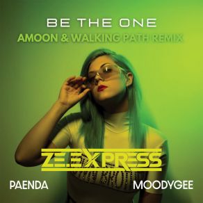 Download track Be The One (Amoon & Walking Path Extended Remix) Moodygee