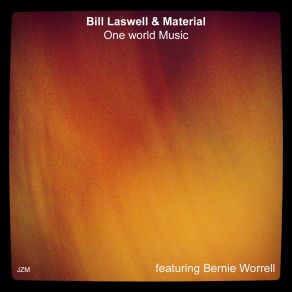 Download track Last Round Bill Laswell, The Material