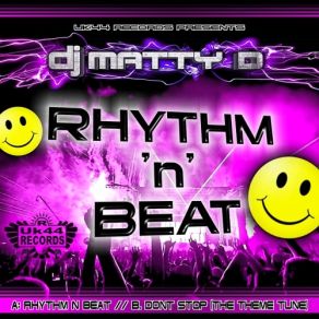 Download track Don't Stop (The Theme Tune) (Original Mix) Matty D.