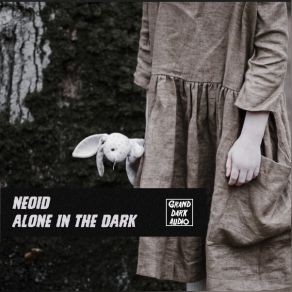 Download track Alone In The Dark Neoid