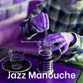 Download track Hot Club Jazz Soundtrack For Pastry Shops Jazz Manouche