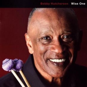 Download track Dear Lord Bobby Hutcherson