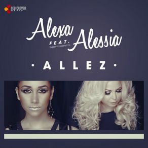 Download track Allez (Alessia) AlexaAlessia