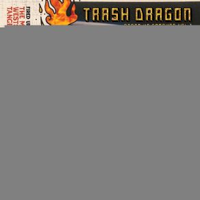 Download track Westside Champs Trash Dragon