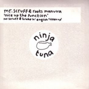 Download track Listen Up (With Broke N English) Roots Manuva, Mr. ScruffBroke N English