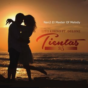 Download track Tientas 2.5 Nan2 El Master Of MelodyLito Kirino, Dylone