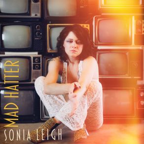 Download track Mad Hatter Sonia Leigh