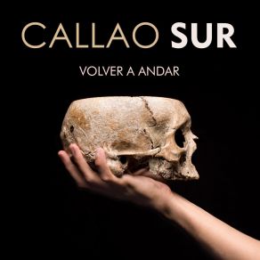 Download track Volver A Andar Callao Sur