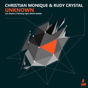 Download track Unknown (Following Light Remix) Rudy Crystal