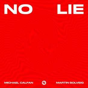 Download track No Lie (Michael Calfan Remix) Michael Calfan