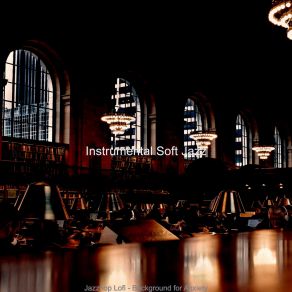 Download track Inspiring Instrumental For All Night Study Sessions Instrumental Soft Jazz