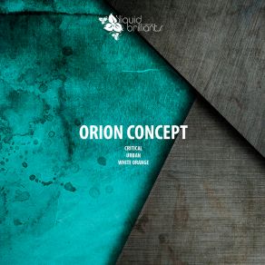 Download track Critical Orion Concept