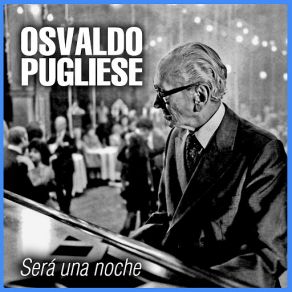 Download track El Adiós (Jorge Maciel) Osvaldo PuglieseJorge Maciel