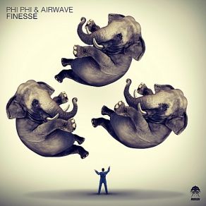 Download track Finesse (John Tsamis Remix) Airwave, Phi Phi