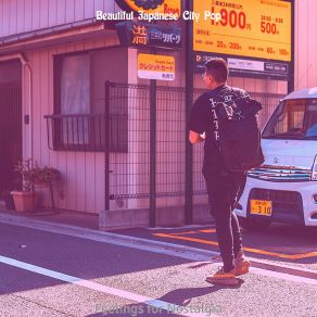 Download track Funky Ambience For Chilling Out Beautiful Japanese City Pop