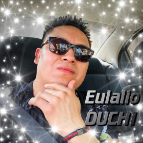 Download track Dijiste Que Me Amabas Eulalio Duchi