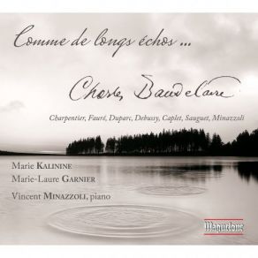 Download track Chant D'automne, Op. 5 No. 1 Marie Kalinine, Marie-Laure Garnier, Vincent Minazzoli