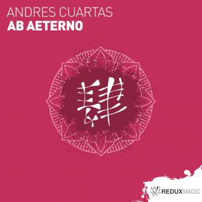 Download track Ab Aeterno (Original Mix) Andres Cuartas