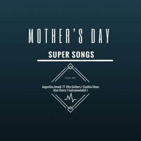 Download track Mother Is Supreme Augustin AmadiRita Gethers, Cynthia Hines, Alan Cherry