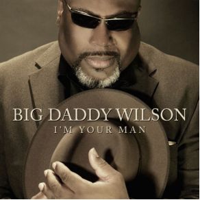 Download track Hurricane Big Daddy Wilson