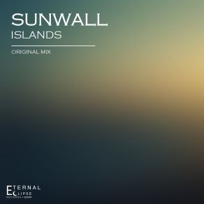 Download track Islands (Original Mix) Sunwall