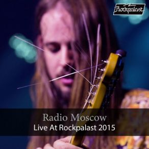 Download track Gypsy Fast Woman (Live In Bonn, 2015) Radio Moscow