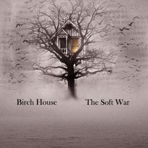 Download track The Birch House Birch House