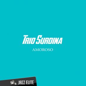 Download track Vinganca Trio Surdina