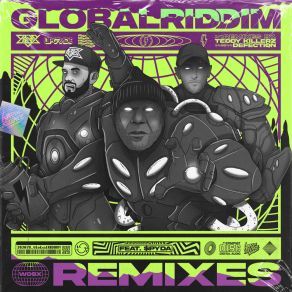 Download track Global Riddim (Teddy Killerz Remix) Spyda