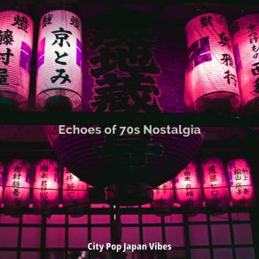 Download track Exquisite Easy Listening Disco - Vibe For 80s Moods City Pop Japan Vibes