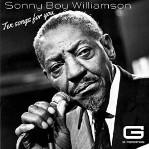 Download track Nine Below Zero Sonny Boy Williamson