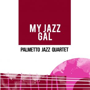 Download track Home Again Blues Palmetto Jazz Quartet