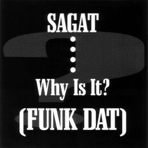 Download track Fuk Dat (Inst - Raw - Mental) Sagat